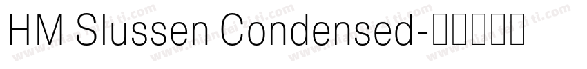 HM Slussen Condensed字体转换